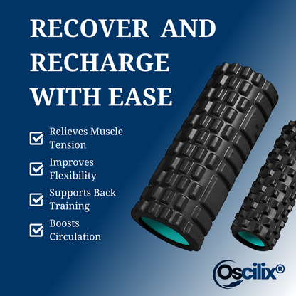 Oscilix® Foam Roller - High Density